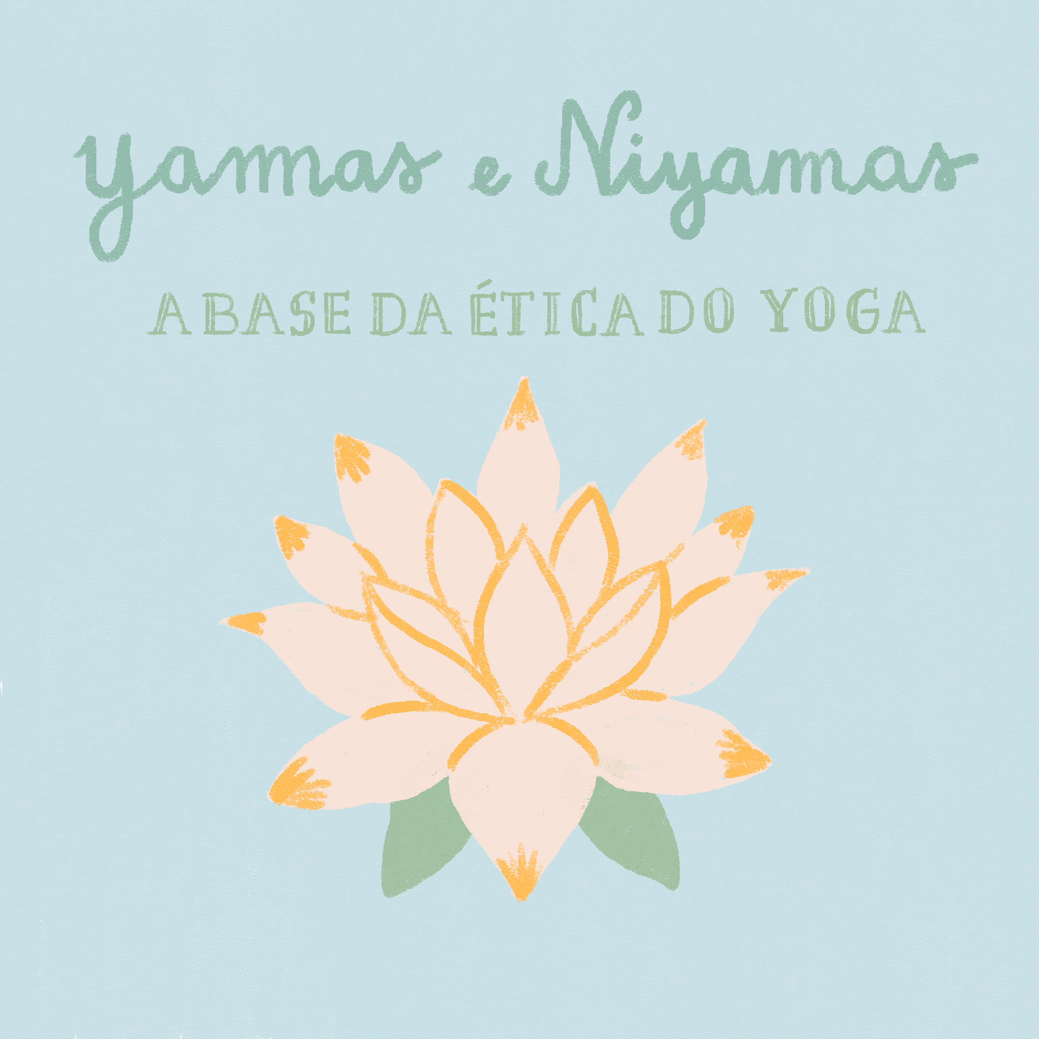 Yamas e Niyamas